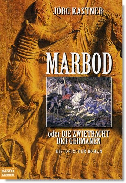 Titelbild zum Buch: Marbod oder Die Zwietrachtt der Germanen